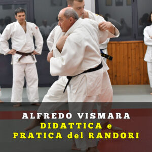 Didattica e Pratica del Randori (video lezione)
