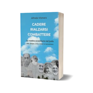 Libro "CADERE RIALZARSI COMBATTERE"